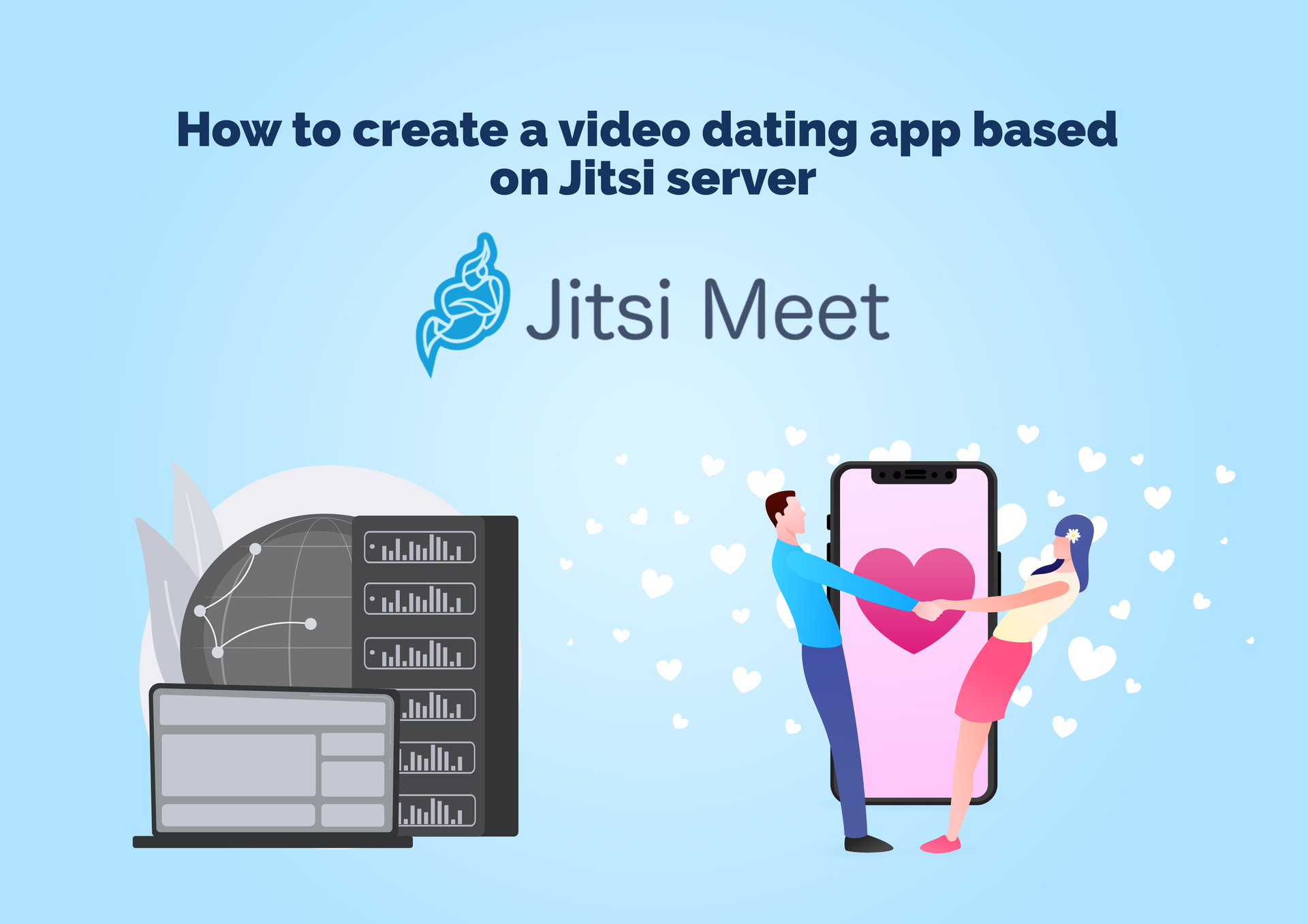 How to create a video dating app based on the Jitsi server