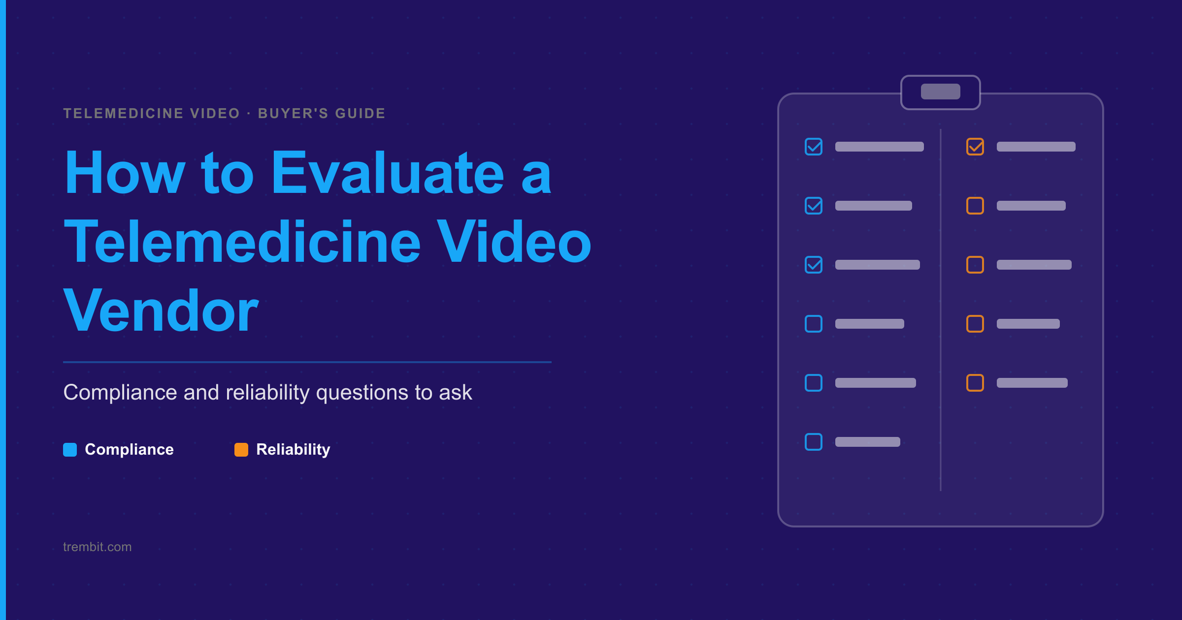 How to Evaluate a Telemedicine Video Vendor: Compliance and Reliability Questions to Ask